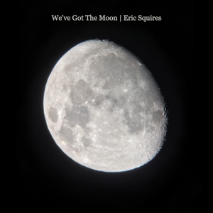 We've Got The Moon Cover Art